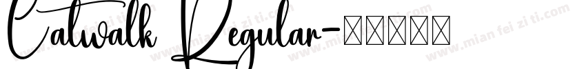 Catwalk Regular字体转换